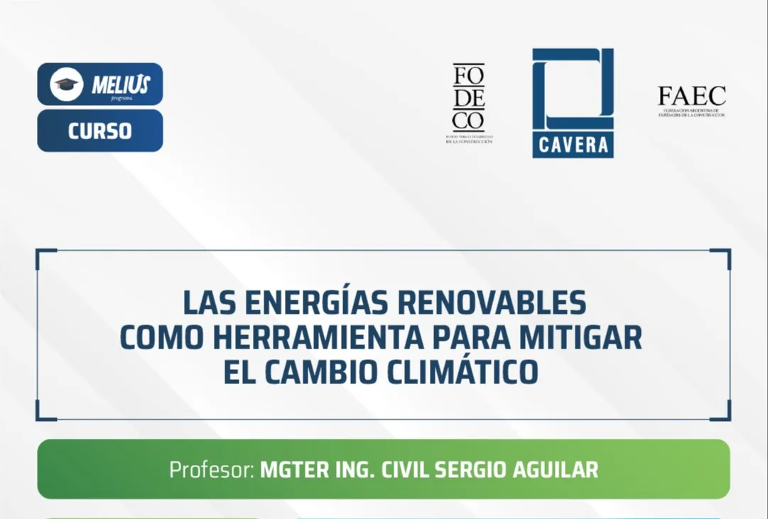 Próximo Martes 6/10 Curso LAS ENERGÍAS RENOVABLES COMO HERRAMIENTA PARA MITIGAR EL CAMBIO CLIMÁTICO