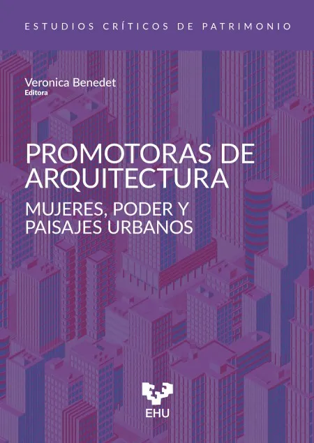 Presentación en Argentina del libro Promotoras de Arquitectura. Mujeres, poder y paisajes urbanos